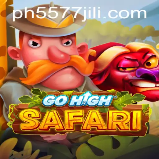 Exploring the Adventurous World of GoHighSafari with 5577JILI.COM